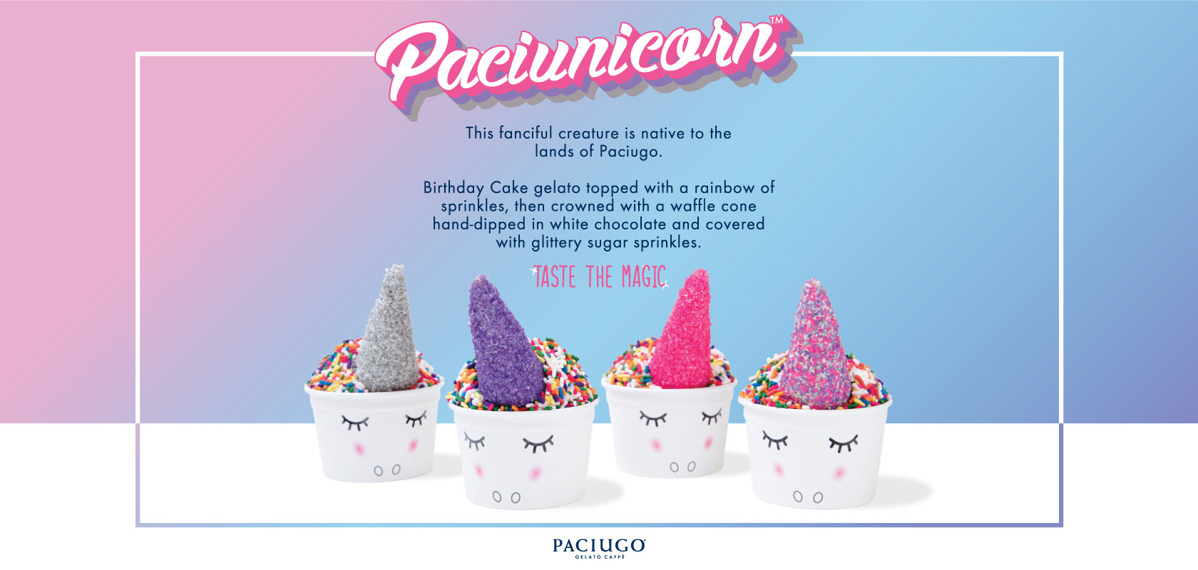 PACIUNICORN - Taste the Magic
